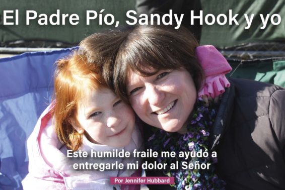 El Padre Pío, Sandy Hook y yo: Este humilde fraile me ayudó a entregarle mi dolor al Señor by Jennifer Hubbard